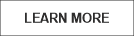 LEARN MORE